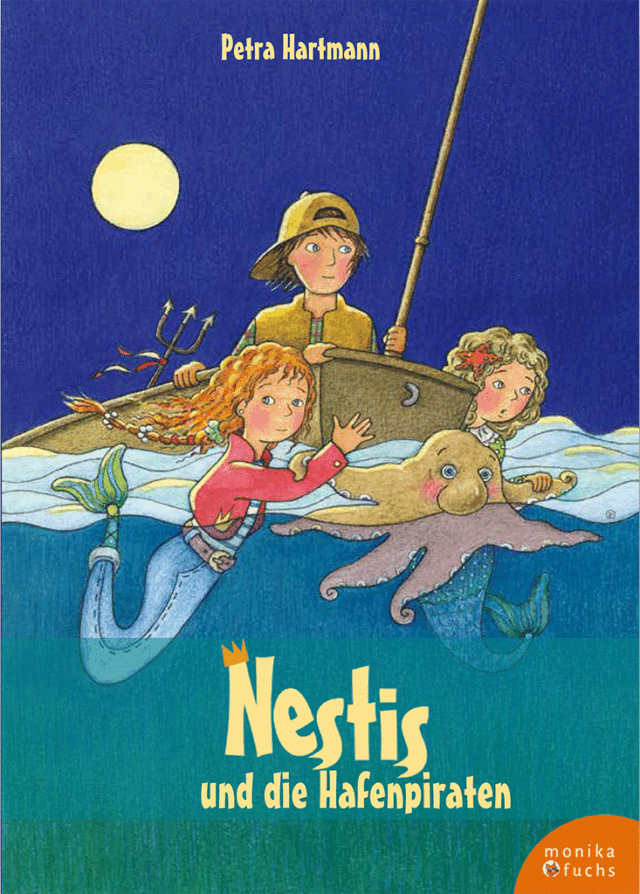 Nestis und die Hafenpiraten. Ein Meermädchen-Roman (Band 2)