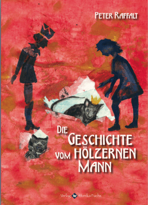 Die Geschichte vom hölzernen Mann