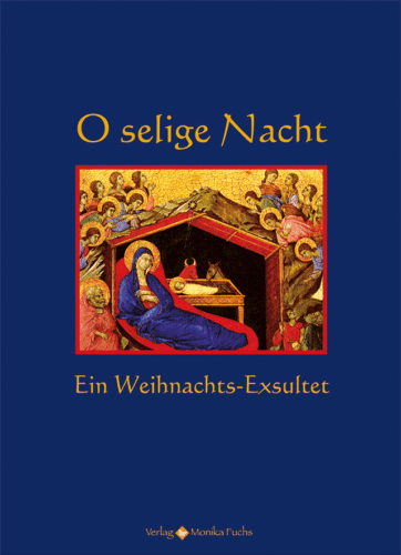 O selige Nacht