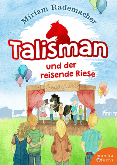 Talisman und der reisende Riese <br /><h3>(Band 4)</h3>