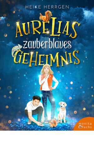 Aurelias zauberblaues Geheimnis