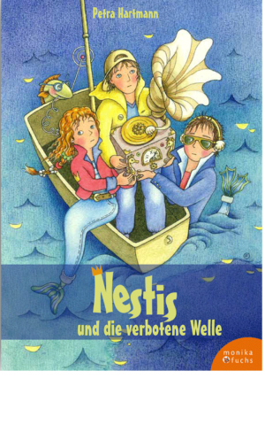 Nestis und die verbotene Welle. Ein Meermädchen-Roman (Band 3)