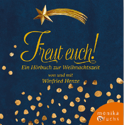 Freut euch! <br /><h3>Ein Hörbuch zur Weihnachtszeit</h3>