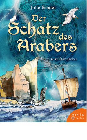 Der Schatz des Arabers. Zeitreise zu Störtebeker