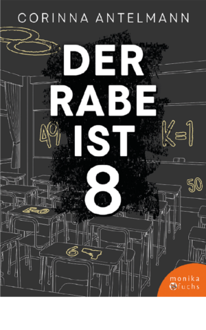 Der Rabe ist 8