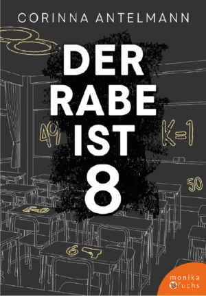 Der Rabe ist 8