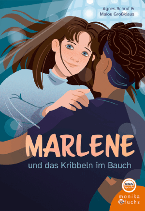 Marlene und das Kribbeln im Bauch