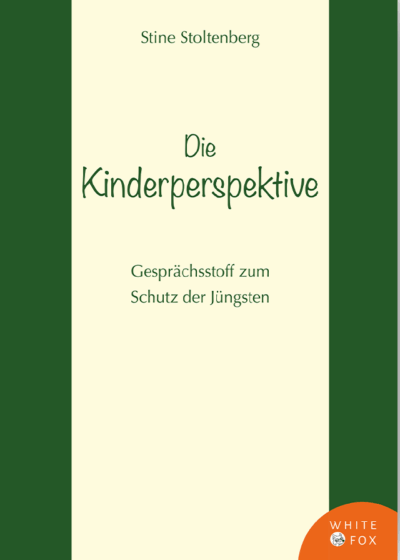 Die Kinderperspektive<br /><h3>Gesprächsstoff zum Schutz der Jüngsten</h3>
