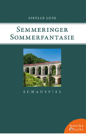 Semmeringer Sommerfantasie