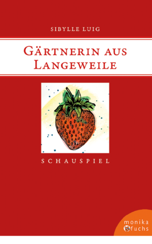 Gärtnerin aus Langeweile