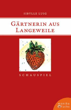 Gärtnerin aus Langeweile