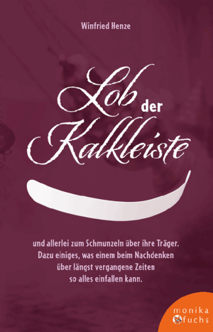 Lob der Kalkleiste