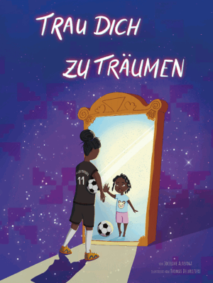 Trau dich zu träumen
